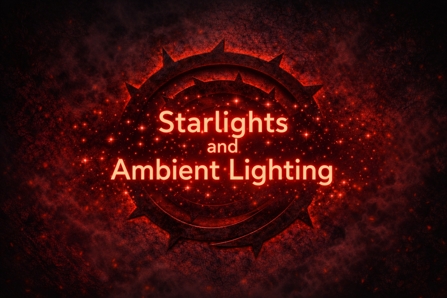 Starlights & Ambient Lighting